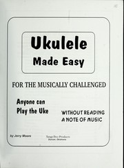 Cover of: Ukulele made easy by Jerry Moore