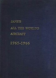 Cover of: Jane's All the World's Aircraft: 1965-66