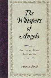 Cover of: The whispers of angels by Annette Gail Smith