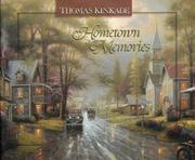Hometown Memories by Thomas Kinkade