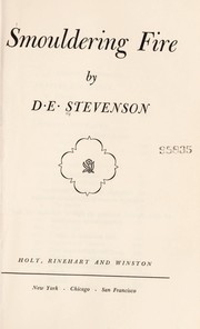 Smouldering fire by D. E. Stevenson