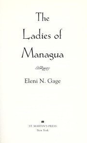 Cover of: The ladies of Managua by Eleni N. Gage