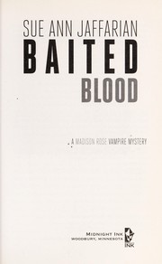 Cover of: Baited blood | Sue Ann Jaffarian