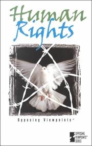 Cover of: Human Rights: Opposing Viewpoints