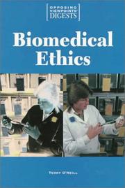 Cover of: Biomedical Ethics by Terry O'Neill