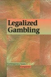 Cover of: Contemporary Issues Companion - Legalized Gambling