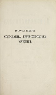 Cover of: [Monograph of the genera and species of Pneumonopoma by Ludwig Georg Karl Pfeiffer