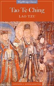 Cover of: Tao Te Ching (Highbridge Classics) by Laozi, D. C. Lau, Carol Boyd, John Rowe