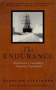 Cover of: The Endurance: Shackleton's Legendary Antarctic Expedition