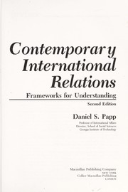 Cover of: Contemporary international relations: frameworks for understanding