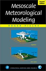 Cover of: Mesoscale meteorological modeling by Pielke, Roger A.
