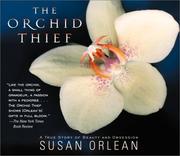 Cover of: The Orchid Thief by Susan Orlean