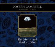 Cover of: Myths and Masks of God: Joseph Campbell Audio Collection