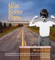 Cover of: The Next Better Place by Michael C. Keith, Michael C. Keith