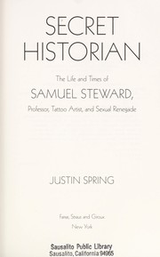 Cover of: Secret historian | Justin Spring