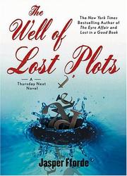 Cover of: Well of Lost Plots (Thursday Next Novels (Penguin Books)) by Jasper Fforde