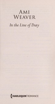 Cover of: In the line of duty by Ami Weaver