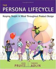 Cover of: The Persona Lifecycle  by John Pruitt, Tamara Adlin
