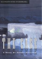Cover of: The cage by Audrey Schulman