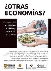 ¿Otras economías? by Luis Montoya Canchis