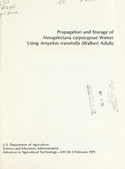 Cover of: Propagation and storage of Neoaplectana carpocapsae Weiser using Amyelois transitella (Walker) adults. | 