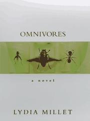 Cover of: Omnivores by Lydia Millet