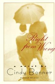 Cover of: Right from wrong by Cindy Bonner