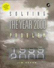 Cover of: Solving the year 2000 problem