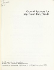 Ground sprayers for sagebrush rangelands