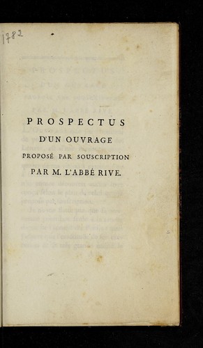 Prospectus d'un ouvrage propose  par souscription par M. l'abbe  Rive by Jean-Joseph Rive