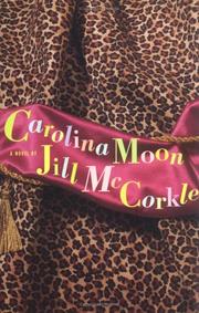Cover of: Carolina moon by Jill McCorkle