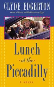Cover of: Lunch at the Piccadilly: a novel