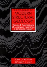 Cover of: Techniques of Modern Structural Geology, Volume 3: Applications of Continuum Mechanics in Structural Geology (Modern Structural Geology)