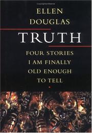 Cover of: Truth by Ellen Douglas, Ellen Douglas