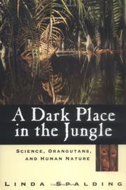 Cover of: A Dark Place in the Jungle by Linda Spalding, Linda Spalding