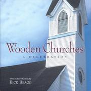 Cover of: Wooden Churches by Rick Bragg