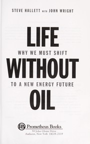 Cover of: Life without oil | Steve Hallett