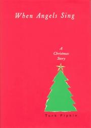 Cover of: When angels sing: a Christmas story