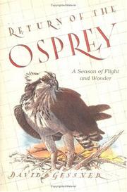 Cover of: Return of the Osprey : A Season of Flight and Wonder