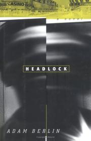 Cover of: Headlock | Adam Berlin