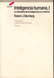 Cover of: Inteligencia humana, I: la naturaleza de la inteligencia y su medicion