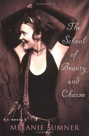Cover of: The school of beauty and charm: a novel