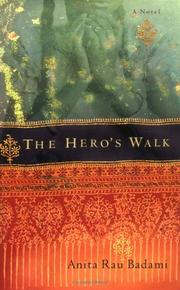 Cover of: The hero's walk by Anita Rau Badami