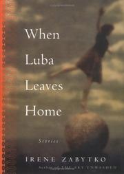 Cover of: When Luba leaves home: stories