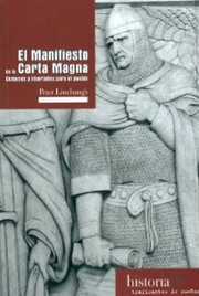 Cover of: El Manifiesto de la Carta Magna: Comunes y libertades para el pueblo