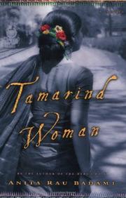 Tamarind woman by Anita Rau Badami