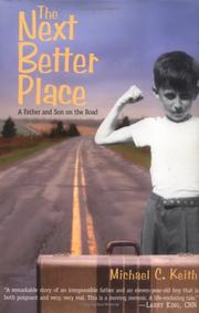 Cover of: The Next Better Place: A Father and Son on the Road