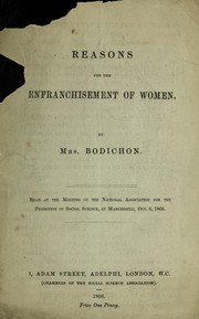 Cover of: Reasons for the enfranchisement of women | Barbara Leigh Smith Bodichon