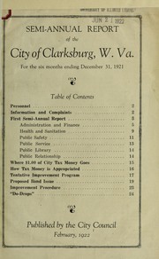 Semi-annual report of the city of Clarksburg, W. Va by Clarksburg (W. Va.). City Council
