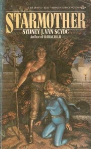 Cover of: Starmother | Sydney J. Van Scyoc